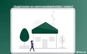 Hvad koster en varmvandsbeholder i strøm