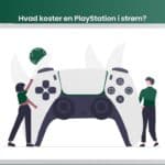 hvad koster en playstation i strøm